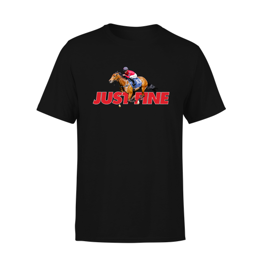 Just Fine - Tee